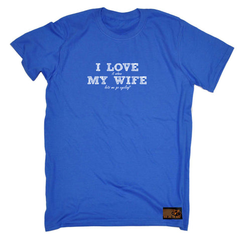 Rltw I Love It When My Wife Cycling - Mens Funny T-Shirt Tshirts
