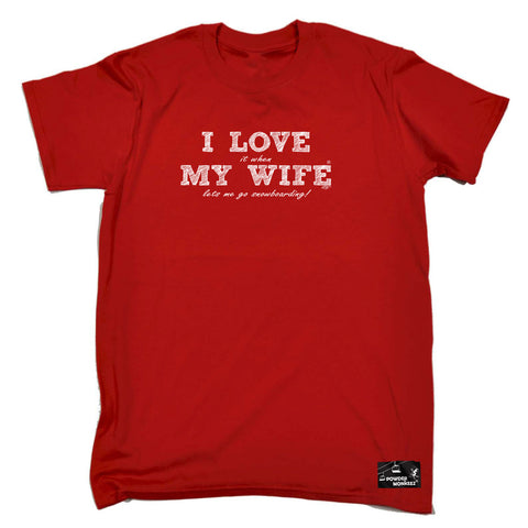 Pm  I Love It When My Wife Lets Me Go Snowboarding - Mens Funny T-Shirt Tshirts