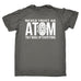 123t Men's Never Trust An Atom They Make Up Everything Funny T-Shirt