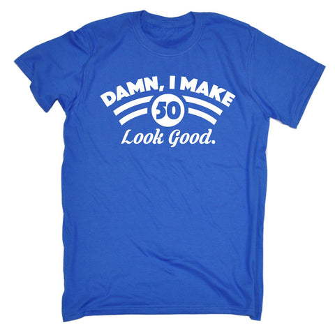 123t Men's Damn I Make 50 Look Good Funny T-Shirt