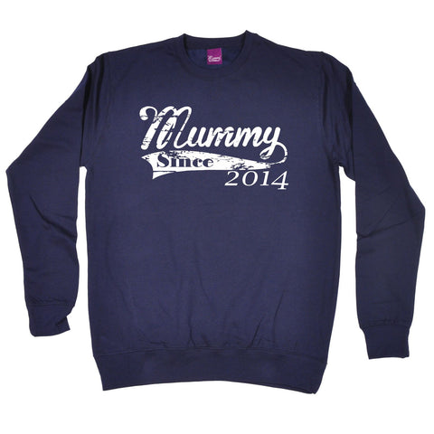 123t Mummy Since 2014 Funny Sweatshirt