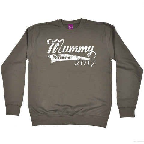 123t Mummy Since 2017 Funny Sweatshirt