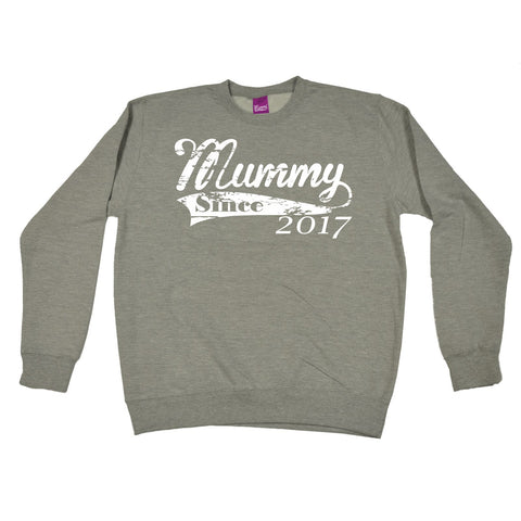 123t Mummy Since Any Year Personalisation Funny Sweatshirt