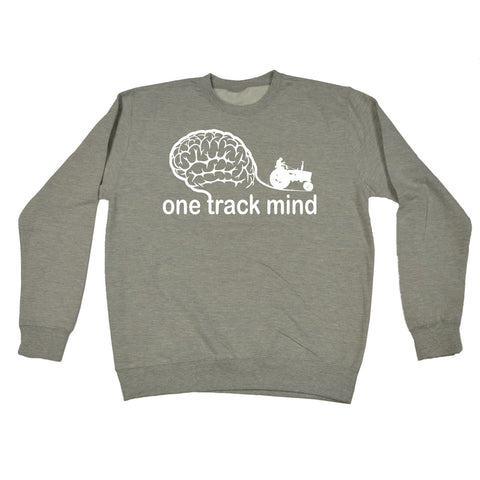 123t One Track Mind Tractor Funny Sweatshirt