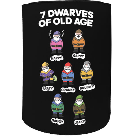 123t Stubby Holder - 7 Dwarves Old Age - Funny Novelty Birthday Gift Joke Beer Can Bottle