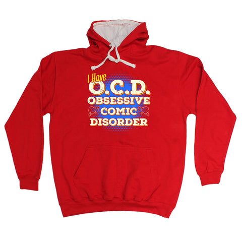 123t I Have OCD Obsessive Comic Disorder Funny Hoodie