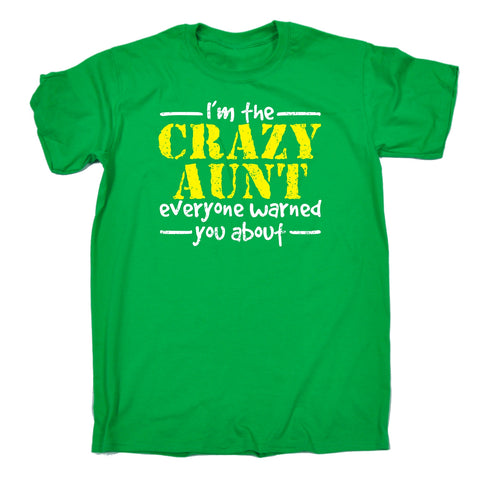 123t Men's I'm The Crazy Aunt Everyone Warned You About Funny T-Shirt