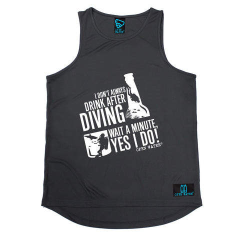 Open Water I Don't Always Drink After Scuba Diving Wait Yes I Do Men's Training Vest