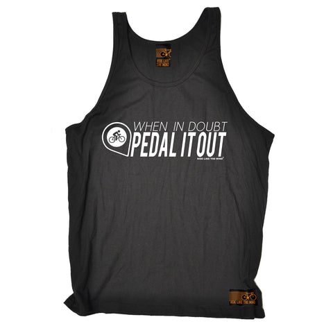Ride Like The Wind When In Doubt Pedal It Out Cycling Vest Top
