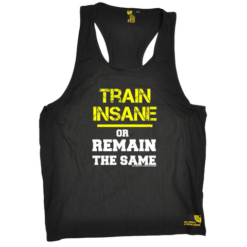 SWPS Train Insane or Remain The Same Sex Weights And Protein Shakes Gym Men's Tank Top