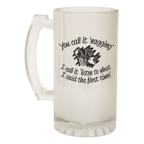 123t Frosted Glass Beer Stein - You Call It Nagging Mum Wife - Funny Novelty Birthday