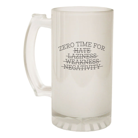 123t Frosted Glass Beer Stein - Zero Time For Hate Training - Funny Novelty Birthday