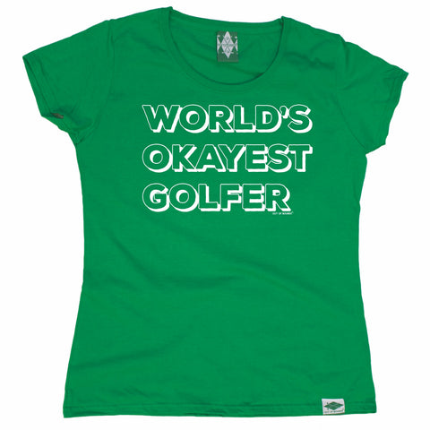 Out Of Bounds Women's World's Okayest Golfer Golfing T-Shirt
