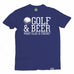 Out Of Bounds Men's Golf And Beer What Else Is There Golfing T-Shirt