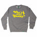 Out Of Bounds Who's Your Caddy Golfing Sweatshirt