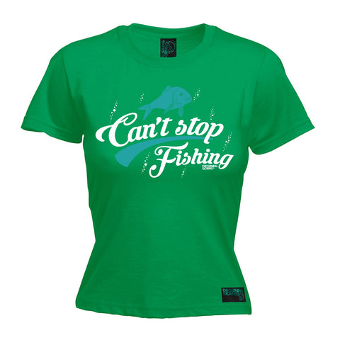 Drowning Worms Women's Can't Stop Fishing T-Shirt
