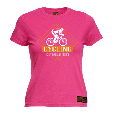 Ride Like The Wind Women's Cycling Is My Drug Of Choice T-Shirt
