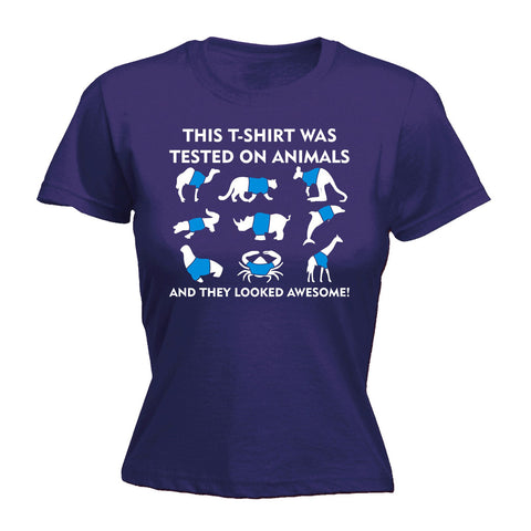 123t Women's This T-Shirt Was Tested On Animals They Looked Awesome Funny T-Shirt