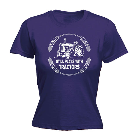 123t Women's Still Plays With Tractors Funny T-Shirt