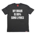 Banned Member Men's My Brain Is 80% Song Lyrics Band T-Shirt