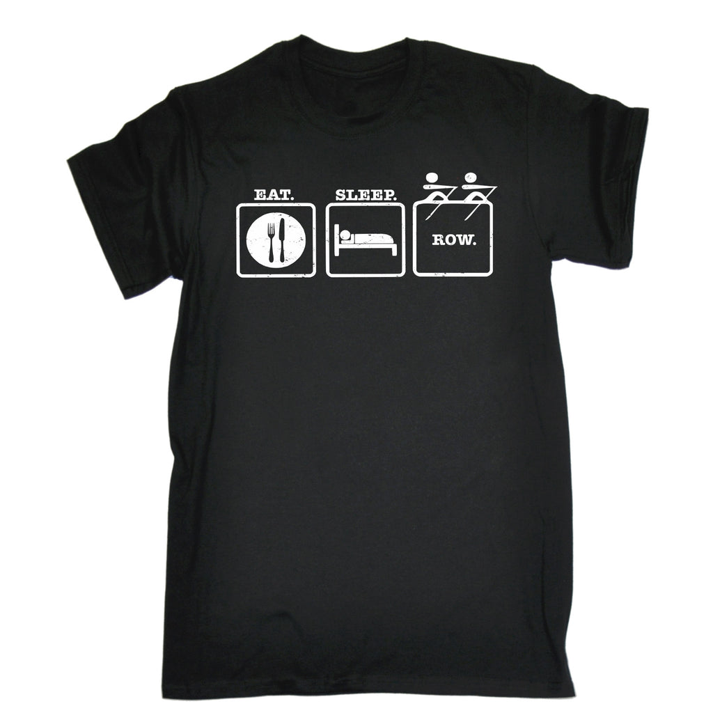 123t Men's Eat Sleep Row Funny T-Shirt
