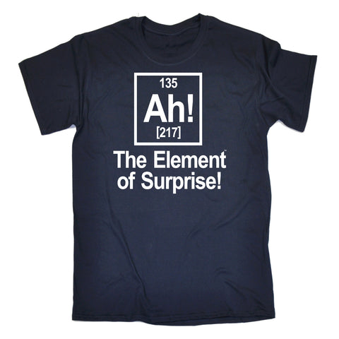 123t Men's Ah The Element Of Surprise Funny T-Shirt