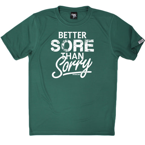 Men's Personal Best - Better Sore Than Sorry - Premium Dry Fit Breathable Sports T-SHIRT - Running jogging fitness gym tee top t shirt fashion clothing accessories