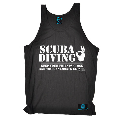 Open Water -  Scuba Diving Keep Your Friends Close Anemones Closer - VEST TOP