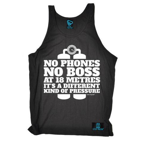 Open Water -  No Phones No Boss At 18 Metres It's A Different Kind Of Pressure - VEST TOP