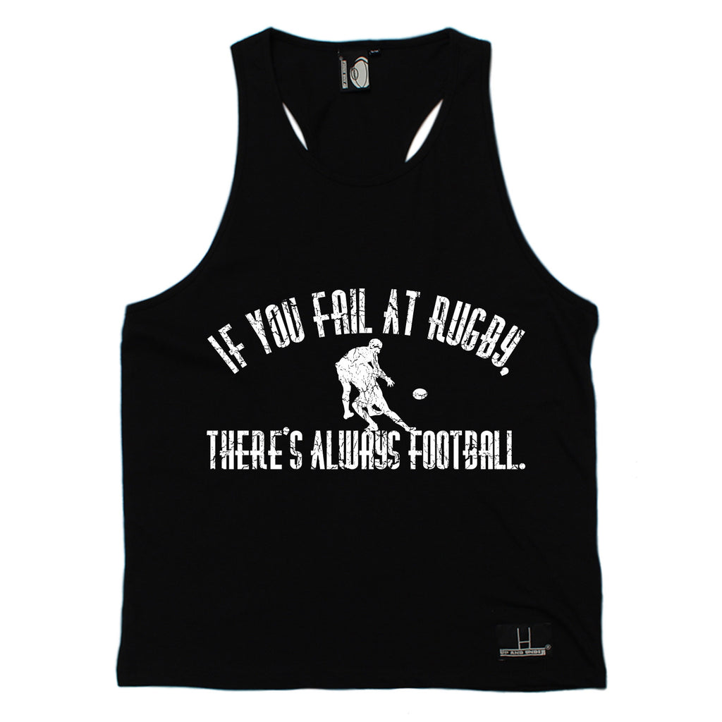 Up And Under If You Fail At Rugby There's Always Football Men's Tank Top