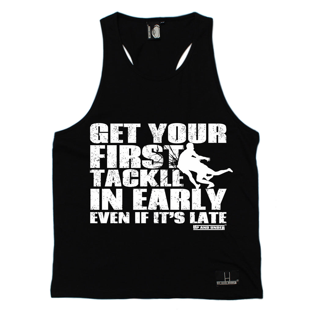 Up And Under Get Your First Tackle In Early Late Rugby Men's Tank Top