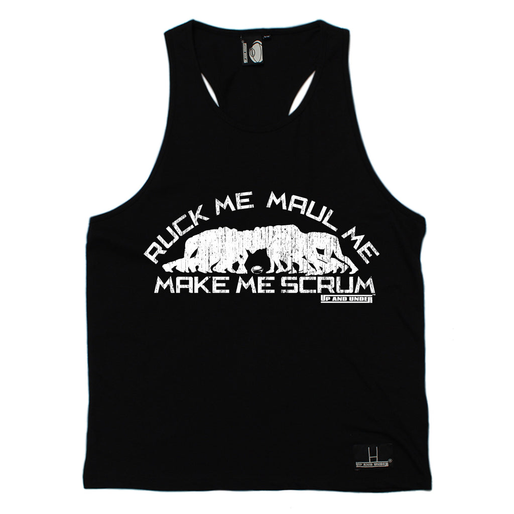 Up And Under Ruck Me Maul Me Make Me Scrum Rugby Men's Tank Top