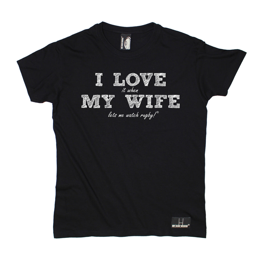 Up And Under Men's I Love It When My Wife Lets Me Watch Rugby T-Shirt