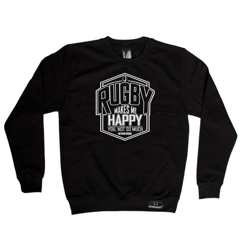 Up and Under - Rugby Makes Me Happy - Rugby SWEATSHIRT