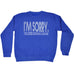 123t I'm Sorry You Looked Good From A Distance Funny Sweatshirt