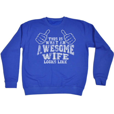 123t - This Is What An Awesome Wife Looks Like - PREMIUM COTTON SWEATSHIRT