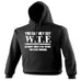 123t You Can Only Say Wtf So Many Times A Day Before You Start Drinking Funny Hoodie