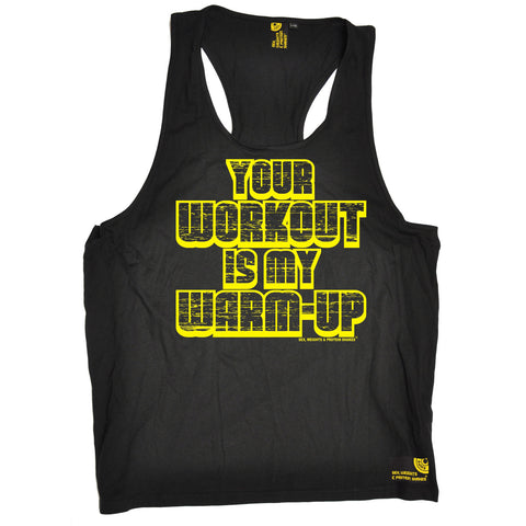 SWPS Your Workout My Warm-Up Sex Weights And Protein Shakes Gym Men's Tank Top
